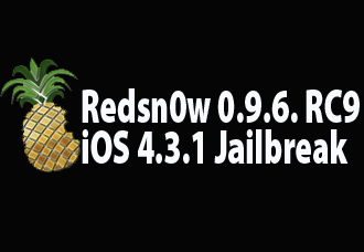 Redsn0w 0.9.6 RC9 iOS 4.3.1 Untethered Jailbreak