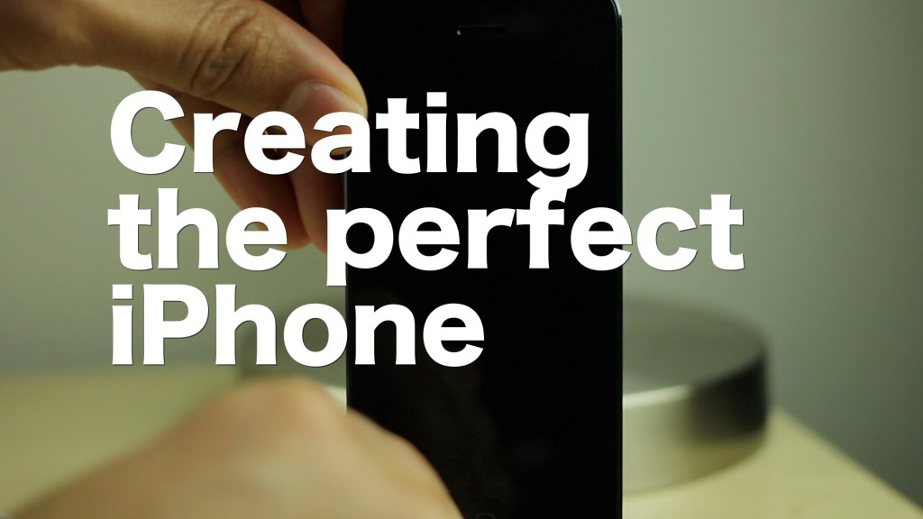 Creating-the-perfect-iPhone