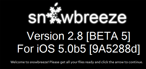 Sn0wbreeze 2.8 Beta 5 iOS 5 Beta 5 Download