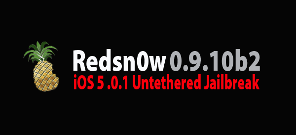 Redsn0w 0.9.10b2 Untethered Jailbreak